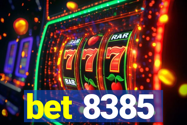 bet 8385